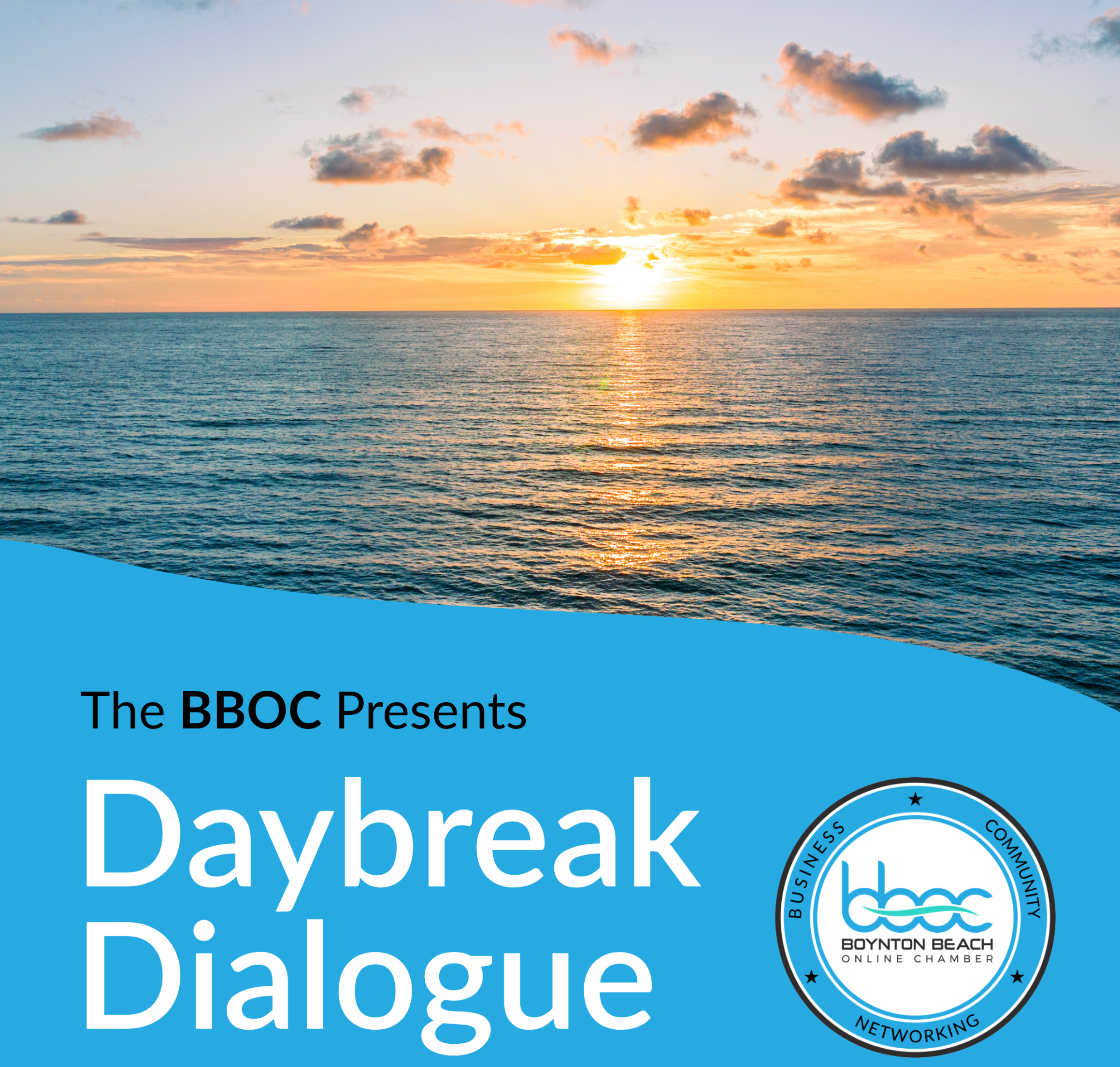 Daybreak Dialogue with the BBOC and the City of Boynton Beach